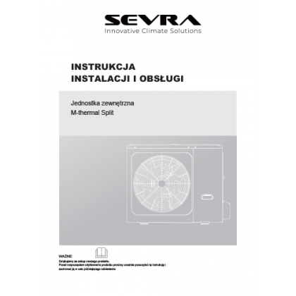 SEVRA ECOs HEAT SPLIT – Instrukcja instalacji i obsługi jednostki zewnętrznej